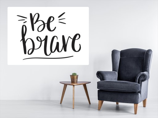 Be Brave nápis samolepky na zeď, Be Brave nápis nálepky na zeď, Be Brave nápis dekorace na zeď, Be Brave nápis samolepící nálepky na zeď