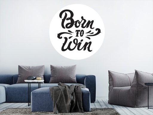 Born to win nápis samolepky na zeď, Born to win nápis nálepky na zeď, Born to win nápis dekorace na zeď, Born to win nápis samolepící nálepky na zeď