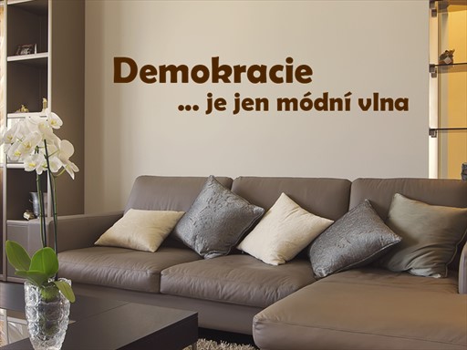 demokracie samolepka na zeď, demokracie nálepky na zeď, demokracie dekorace na stěnu, demokracie samolepící dekor na stěny, demokracie samolepící tapety na zeď, demokracie nápis na zeď