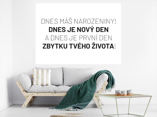 Dnes máš narozeniny nápis samolepky na zeď, Dnes máš narozeniny nálepky na zeď, Dnes máš narozeniny nápis dekorace na zeď, Dnes máš narozeniny samolepící nálepky na zeď