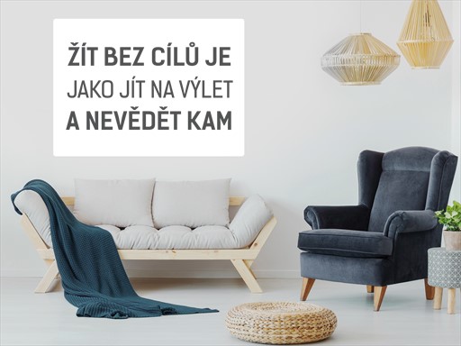 Žít bez cílů je jako samolepka na zeď, Žít bez cílů je jako nálepky na zeď, Žít bez cílů je jako dekorace na stěnu, Žít bez cílů je jako samolepící dekor na stěny, Žít bez cílů je jako samolepící tapety na zeď, Žít bez cílů je jako nápis na zeď