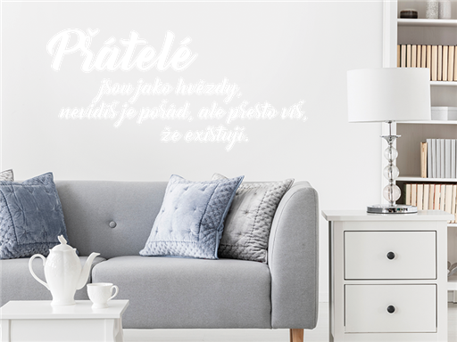 Citát přátelé nápis samolepky na zeď, Citát přátelé nápis nálepky na zeď, Citát přátelé nápis dekorace na zeď, Citát přátelé nápis samolepící nálepky na zeď