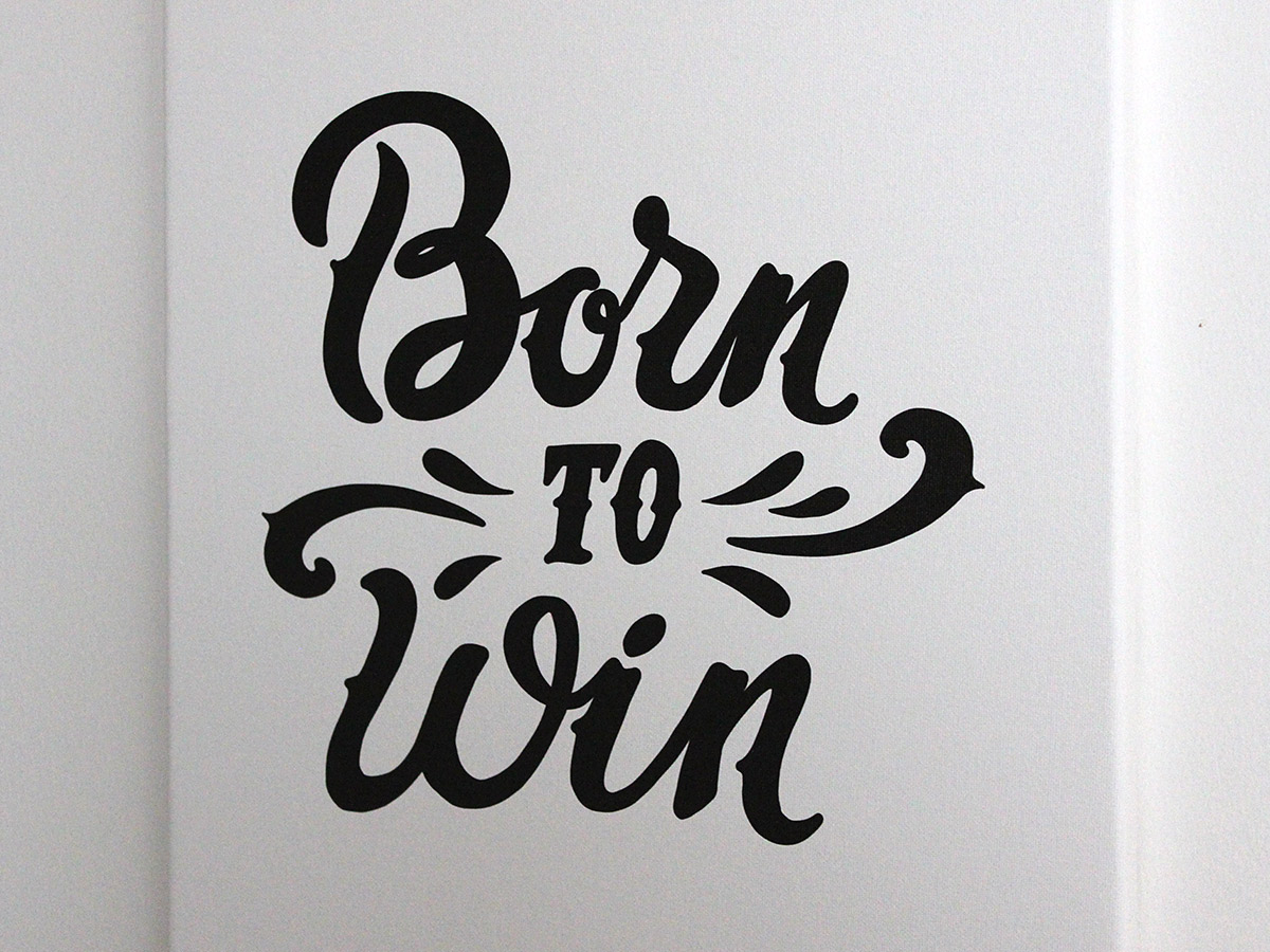 obraz na plátně Born to win, tištěný obraz na plátno Born to win, obraz na zeď Born to win, obraz na stěnu Born to win